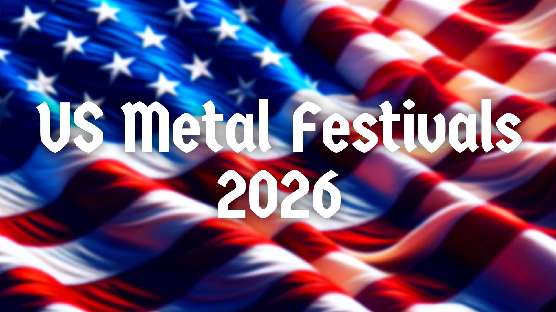 image us metal festivals 2026